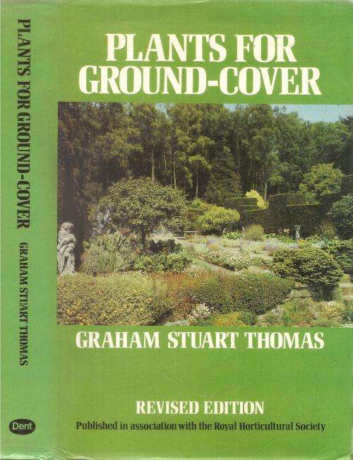 Plants for Ground Cover  By: Graham Stuart Thomas **SIGNED COPY**