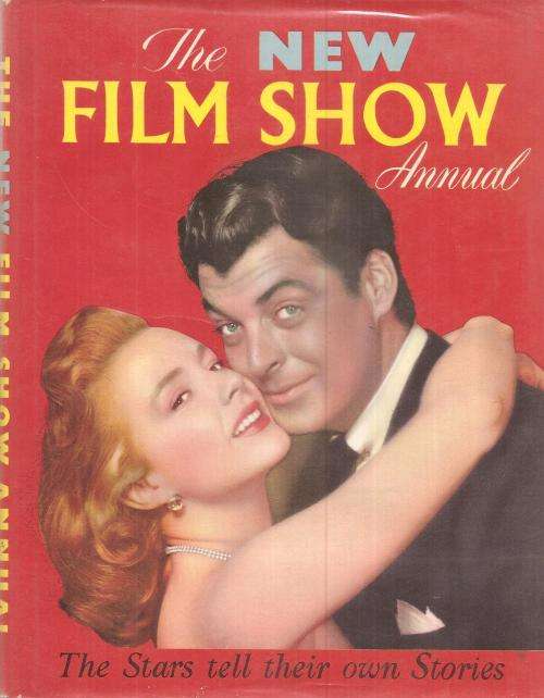 The New Film Show Annual - The Stars Tell Their Own Stories