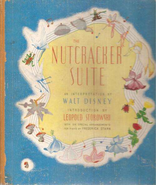 The Nutcracker Suite from Walt Disney`s Fantasia