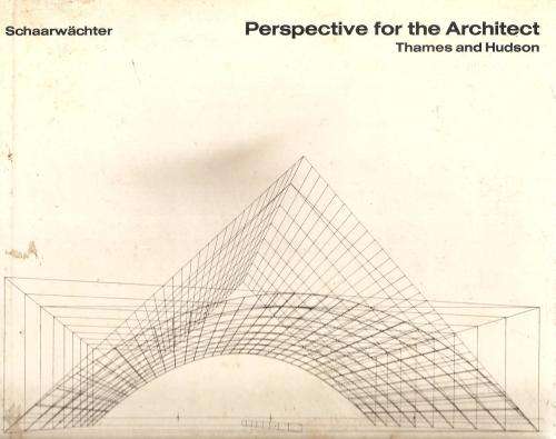 Georg Schaarwachter - Perspective for the Architect
