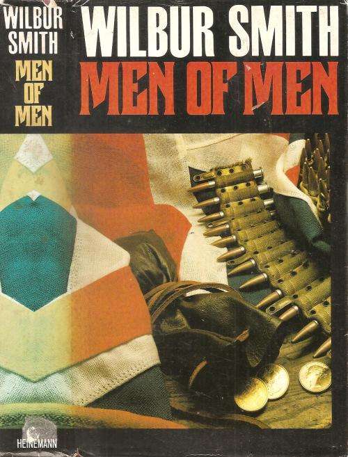 Men of Men  By: Wilbur Smith