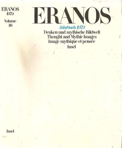 Eranos 1979 - Thought and Mythic Images