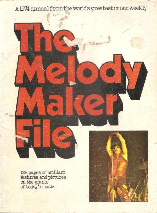 The Melody Maker File 1974 Ed. Ray Coleman