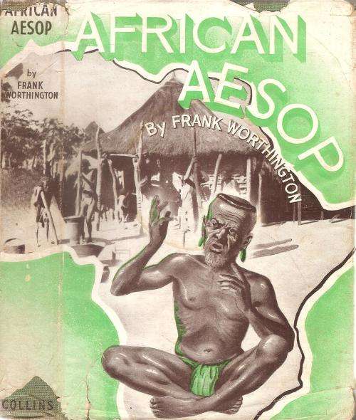 African Aesop  By: frank Worthington ***Scarce Copy***