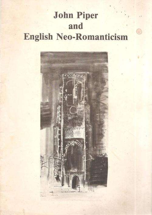 John Piper and English Neo-Romanticism