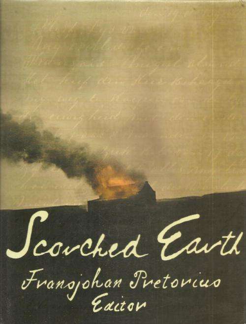 Scorched Earth Ed. Fransjohan Pretorius