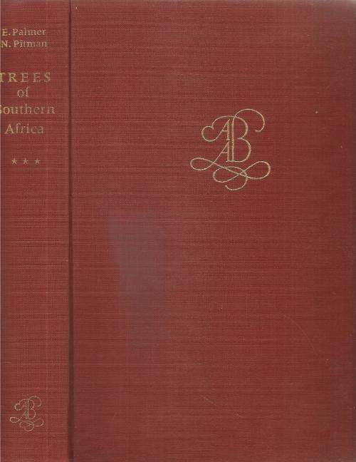 Trees of Southern Africa, Volume 3 only  By: Eve Palmer & Norah Pitman