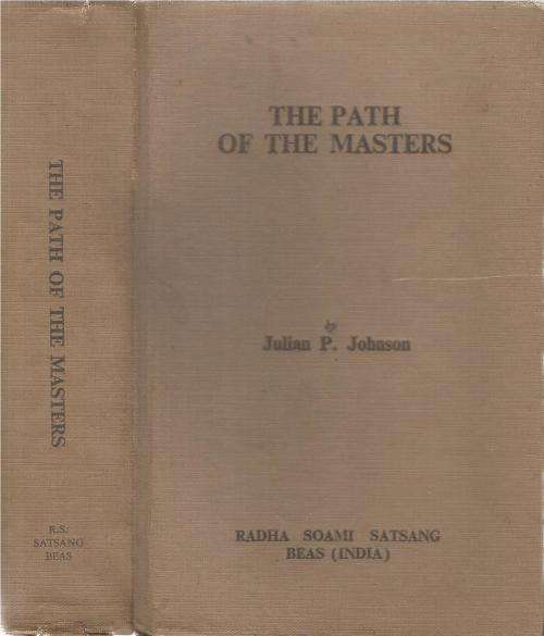 The Path of the Masters  By: Julian P. Johnson