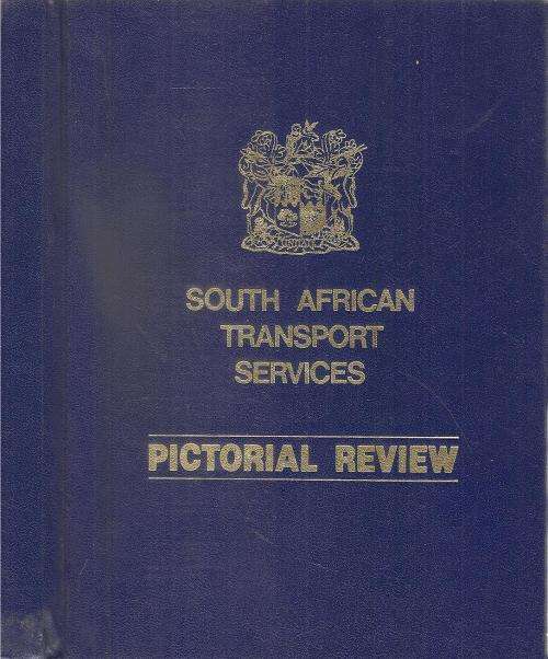 South African Transport Services - Pictorial Review