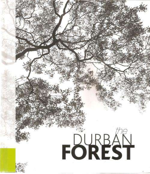The Durban Forest  By: Donald P. McCracken et., al.