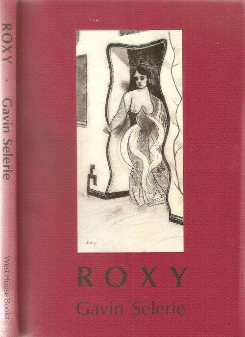 Roxy  By: Gavin Selerie ***Signed Copy***