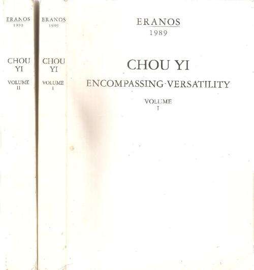 Chou Yi Encompassing Versatility 2 Volumes Ed. Rudolf Ritsema & Stephen L. Karcher