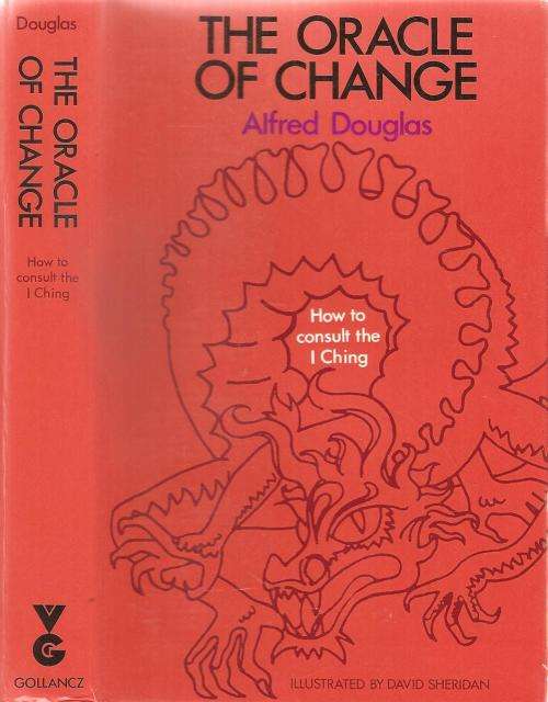 The Oracle of Change By: Alfred Douglas