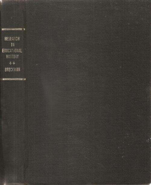 Research in Educational History  By: William W. Brickman
