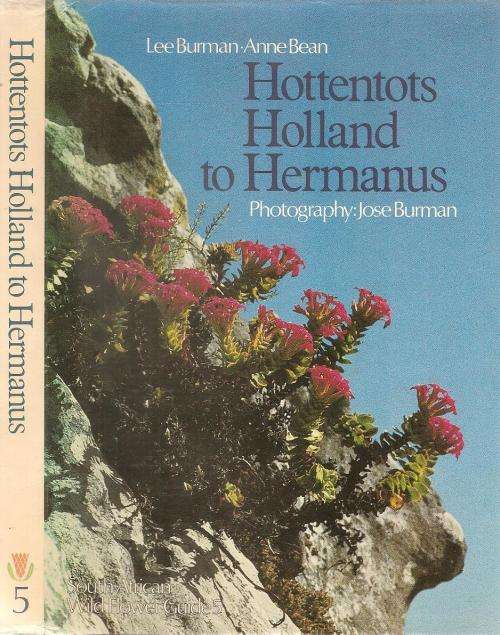 Hottentots Holland to Hermanus  By: Lee Burman & Anne Bean