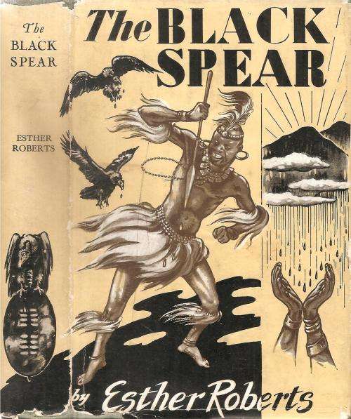 The Black Spear  By: Esther Roberts **SIGNED COPY**