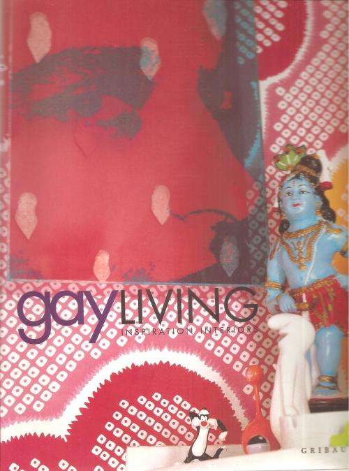 Gay Living - Inspiration Interiors By: Gianni Basso & Vega Mg