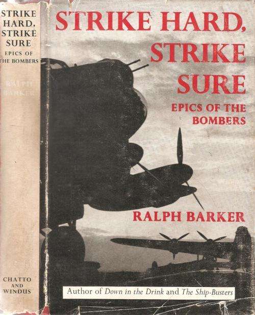 Strike Hard, Strike Sure  By: Ralph Barker