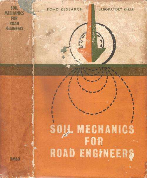 Soil Mechanics for Road Engineers