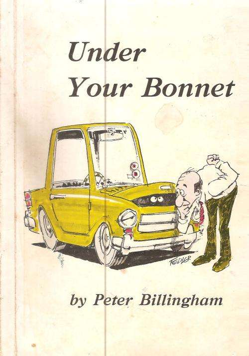 Under Your Bonnet  By: Peter Billingham