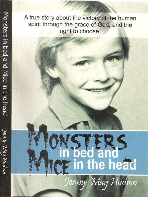 Monsters in Bed and Mice in the Head  By: Jenny-May Hudson ***Signed Copy***