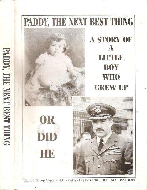 Paddy, The Next Best Thing  By: Paddy Hopkins ***Signed Copy***