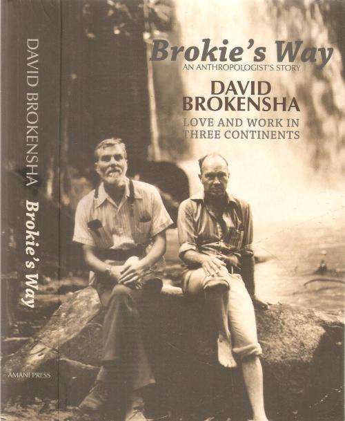 Brokie`s Way  By: David Brokensha