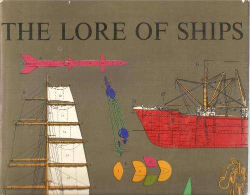 The Lore of Ships  By: A. B. Nordbok