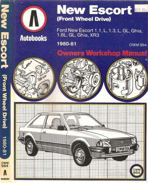 New Escort Owners Workshop Manual By: Autobooks