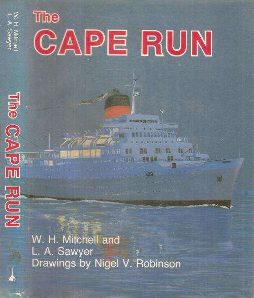 The Cape Run By: W. H. Mitchell and L. A. Sawyer