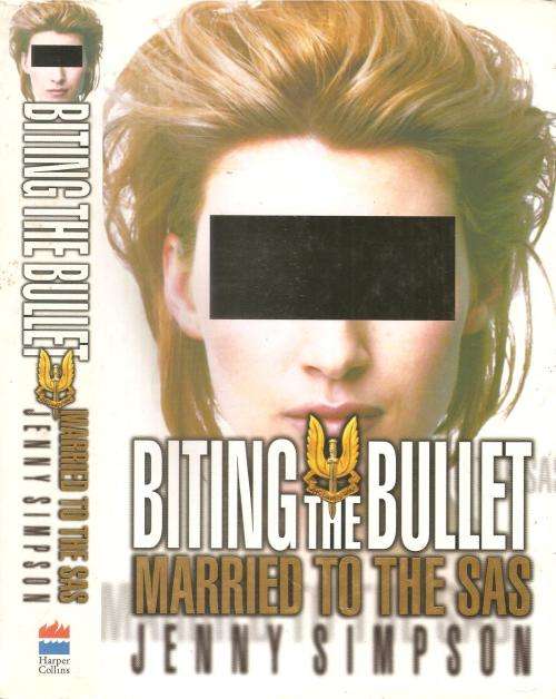 Biting the Bullet - Married to the SAS  By: Jenny Simpson