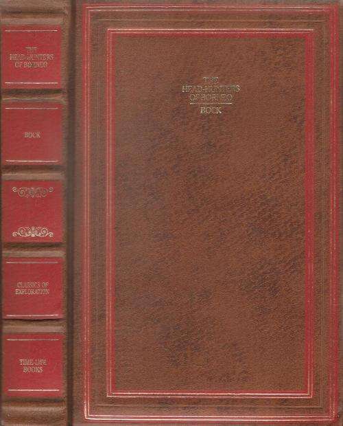 The Head Hunters of Borneo  By: Carl Bock **Classics of Exploration**