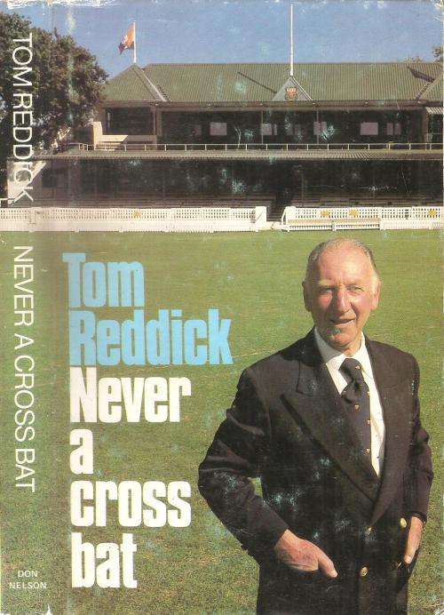 Never a Cross Bat  By: Tom Reddick