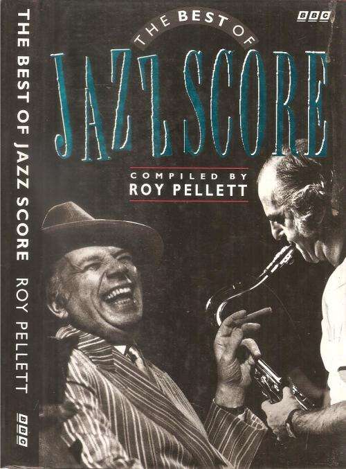The Best of Jazz Score  By: Roy Pellett