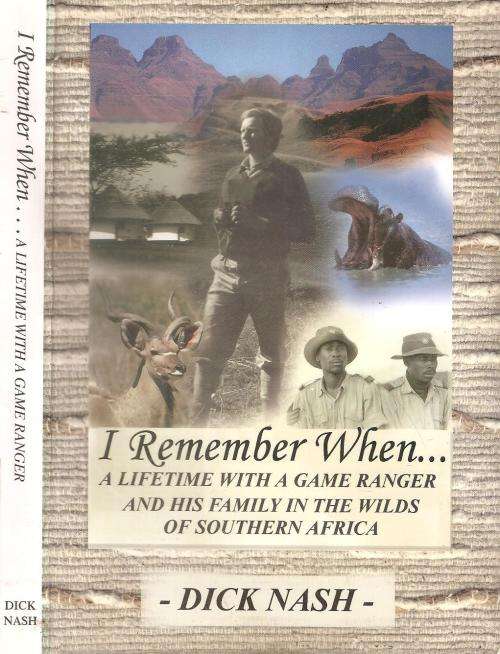 I Remember When By: Dick Nash  ***Signed Copy***