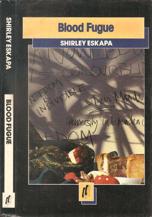 Blood Fugue By: Shirly Eskapa ***Signed Copy***