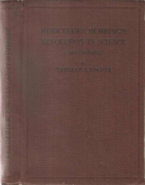 Herr Eugen Duhring`s Revolution in Science  By: Frederick Engels