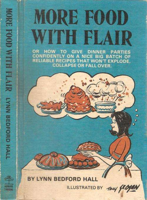 More Food with Flair  By: Lynn Bedford Hall