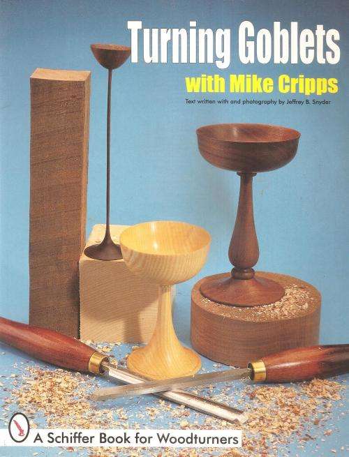 Turning Goblets with Mike Cripps