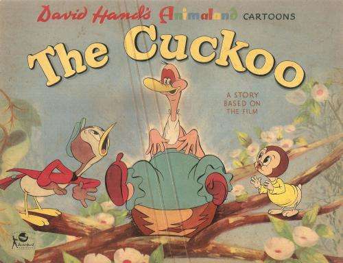 David Hand`s Animaland Cartoons - The Cuckoo - A Story Based on the Film