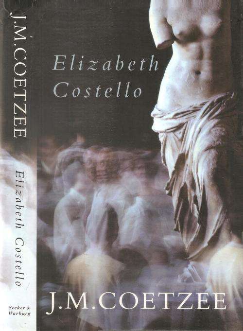 Elizabeth Costello  By: J. M. Coetzee