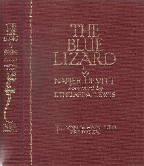 The Blue Lizard By: Napier Devitt ***Signed Scarce 1st Edition***