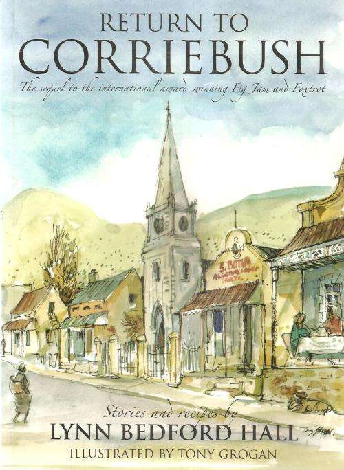 Return to Corriebush  By: Lynn Bedford Hall