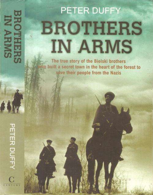 Brothers in Arms  By: Peter Duffy