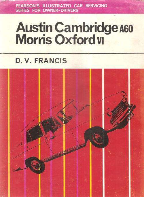 Austin Cambridge A60 - Morris Oxford VI By: D. V. Francis