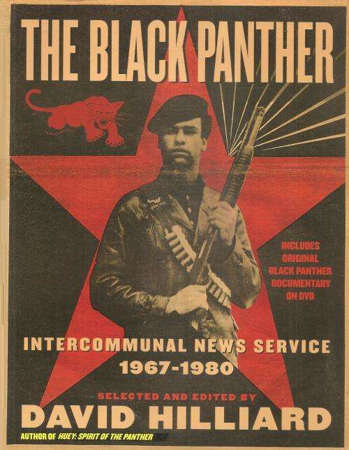 The Black Panther Intercommunal News Service 1967-1980 Ed. David Hilliard **incluedes DVD***