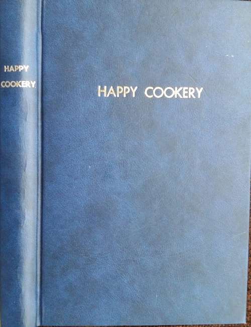 Happy Cookery by Eric Weir
