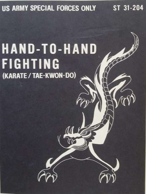 Hand-To-Hand Fighting (Karate/Tae-Kwon-Do) by US Army Special Forces