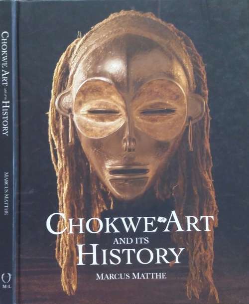 Chokwe Art and its History by Marcus Matthe