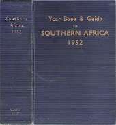 Year Book & Guide To Southern Africa 1952 By A. Gordan - Brown